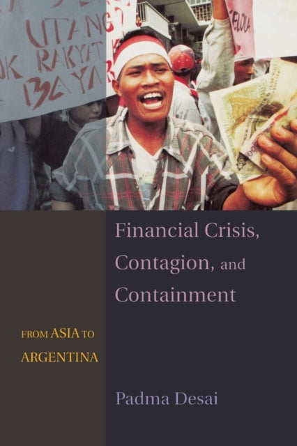 Book cover of: Financial Crisis, Contagion, and Containment. By: Padma Desai