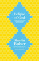 Book cover of: Eclipse of God. By: Martin Buber