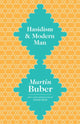 Book cover of: Hasidism and Modern Man. By: Martin Buber