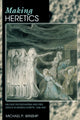 Book cover of: Making Heretics. By: Michael P. Winship