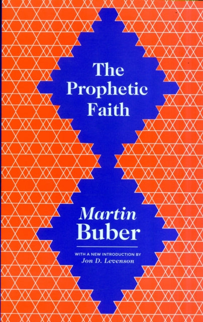Book cover of: Prophetic Faith. By: Martin Buber