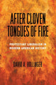 Book cover of: After Cloven Tongues of Fire. By: David A. Hollinger