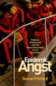 Book cover of: Epistemic Angst. By: Duncan Pritchard