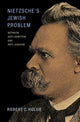 Book cover of: Nietzsche's Jewish Problem. By: Robert C. Holub