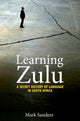 Book cover of: Learning Zulu. By: Mark Sanders