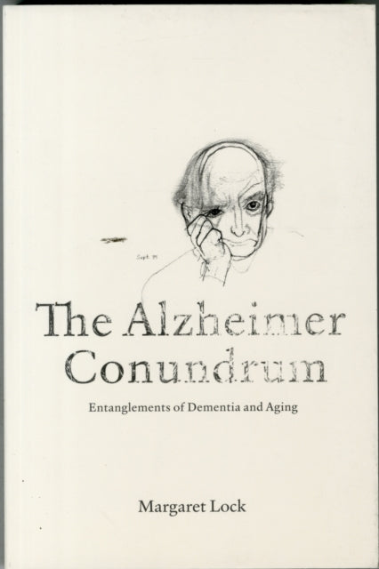 Book cover of: Alzheimer Conundrum. By: Margaret Lock