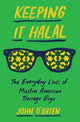 Book cover of: Keeping It Halal. By: John O'Brien