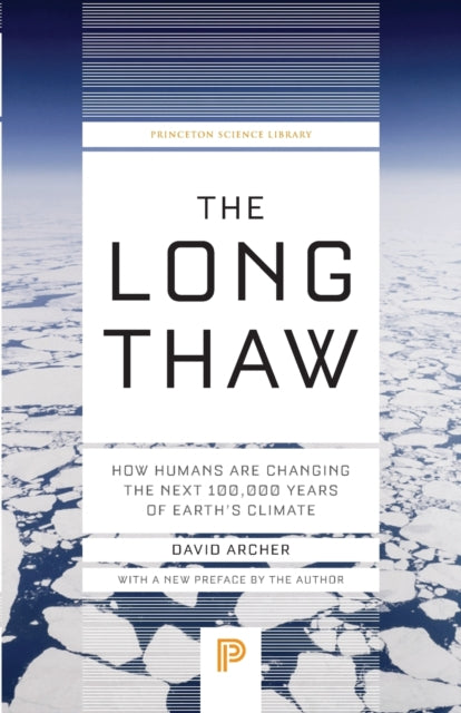 Book cover of: Long Thaw. By: David Archer