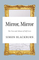 Book cover of: Mirror, Mirror. By: Simon Blackburn