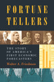 Book cover of: Fortune Tellers. By: Walter Friedman
