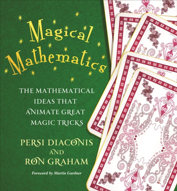 Book cover of: Magical Mathematics. By: Persi Diaconis