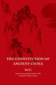 Book cover of: Constitution of Ancient China. By: Su Su Li