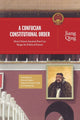 Book cover of: Confucian Constitutional Order. By: Jiang Qing