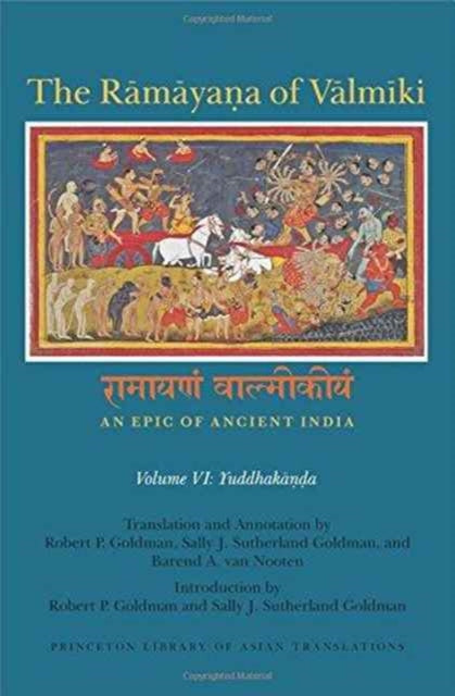 Book cover of: Ramayana of Valmiki: An Epic of Ancient India, Volume VI