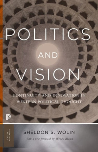 Book cover of: Politics and Vision. By: Sheldon S. Wolin