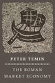 Book cover of: Roman Market Economy. By: Peter Temin