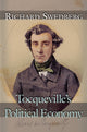 Book cover of: Tocqueville's Political Economy. By: Richard Swedberg