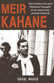 Book cover of: Meir Kahane. By: Shaul Magid