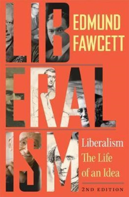 Book cover of: Liberalism. By: Edmund Fawcett