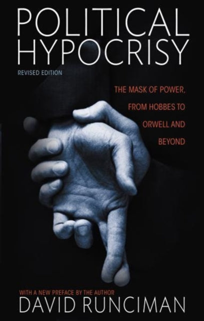 Book cover of: Political Hypocrisy. By: David Runciman