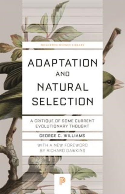 Book cover of: Adaptation and Natural Selection. By: George Christopher Williams