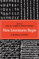 Book cover of: How Literatures Begin. By: Denis Feeney