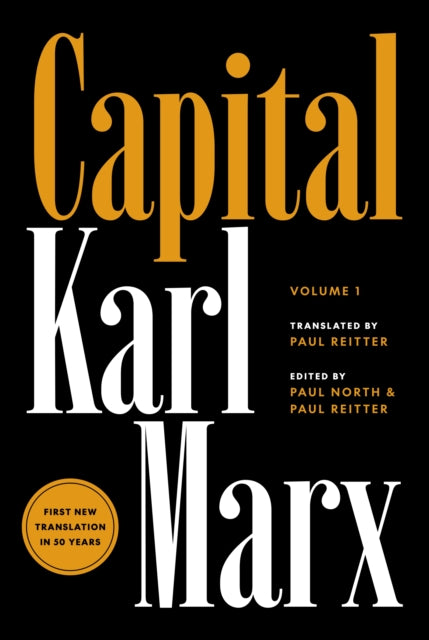 Capital, Critique of Political Economy, Volume 1 9780691190075 Karl Marx
