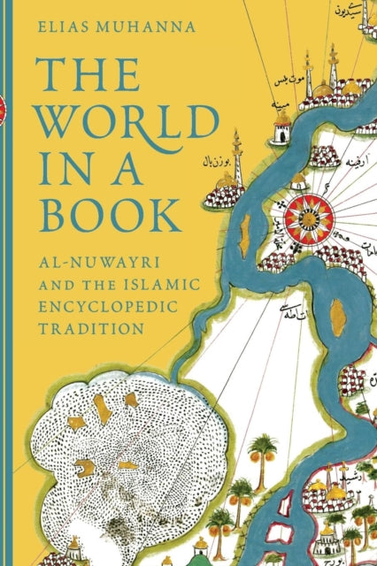 Book cover of: World in a Book. By: Elias Muhanna