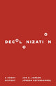 Book cover of: Decolonization. By: Jan C. Jansen