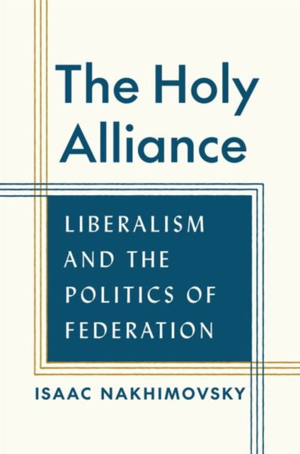 Book cover of: Holy Alliance. By: Isaac Nakhimovsky