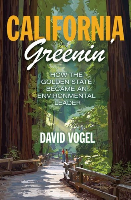 Book cover of: California Greenin'. By: David Vogel