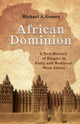Book cover of: African Dominion. By: Michael Gomez