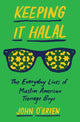 Book cover of: Keeping It Halal. By: John O'Brien