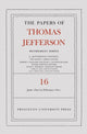 Book cover of: Papers of Thomas Jefferson: Retirement Series, Volume 16. By: Thomas Jefferson