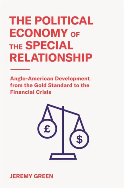 Book cover of: Political Economy of the Special Relationship. By: Jeremy Green