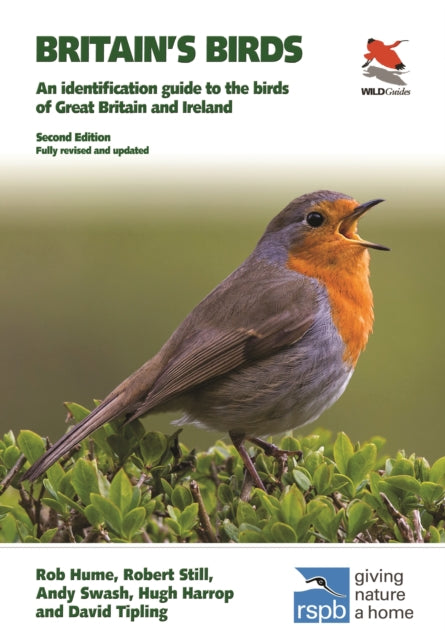 Britain's Birds, An Identification Guide to the Birds of Great Britain and Ireland Second Edition, fully revised and updated 9780691199795 Rob Hume