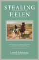Book cover of: Stealing Helen. By: Lowell Edmunds