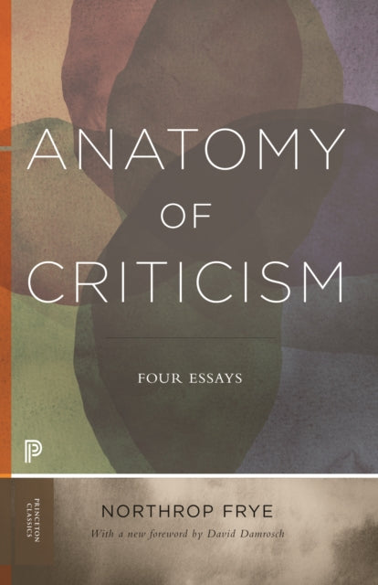 Book cover of: Anatomy of Criticism. By: Northrop Frye