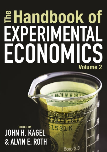 Book cover of: Handbook of Experimental Economics, Volume 2. By: John H. Kagel