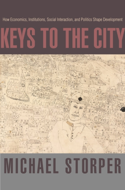 Book cover of: Keys to the City. By: Michael Storper