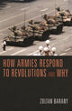 Book cover of: How Armies Respond to Revolutions and Why. By: Zoltan Barany