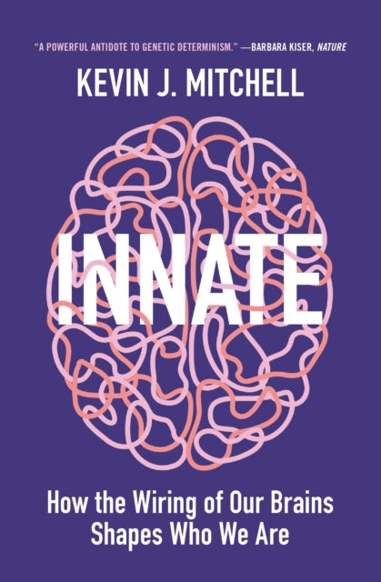 Book cover of: Innate. By: Kevin J. Mitchell