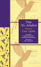Book cover of: Dear Ms. Schubert. By: Ewa Lipska