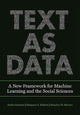 Book cover of: Text as Data. By: Justin Grimmer
