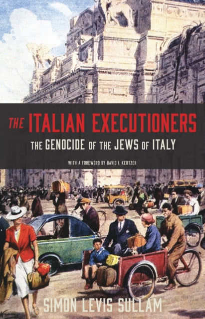 Book cover of: Italian Executioners. By: Simon Levis Sullam