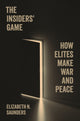 Book cover of: Insiders’ Game. By: Elizabeth N. Saunders
