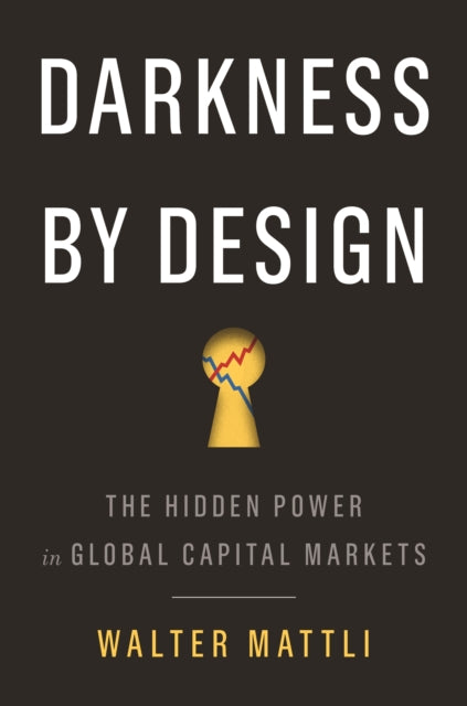 Book cover of: Darkness by Design. By: Walter Mattli