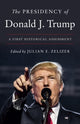 Book cover of: Presidency of Donald J. Trump. By: Julian E. Zelizer