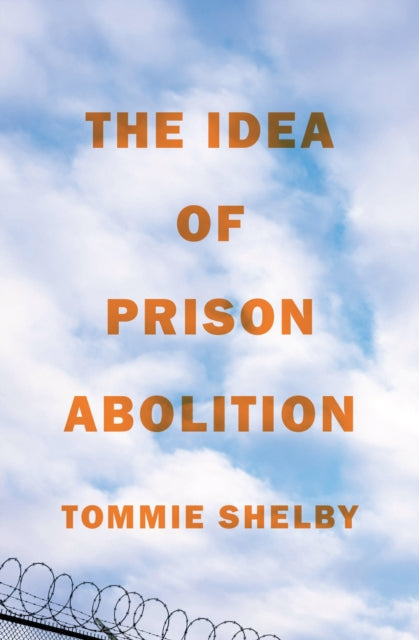 Book cover of: Idea of Prison Abolition