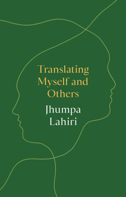 Book cover of: Translating Myself and Others. By: Jhumpa Lahiri